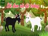 Truyện Song ngữ Việt  Anh THE BLACK GOAT AND THE WHITE GOAT  DẾ ĐEN VÀ DÊ TRẮNG