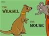 Truyện Song ngữ Việt  Anh  THE WEASEL AND THE MOUSE  CHỒN VÀ CHUỘT NHẮT