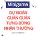 THAM GIA MINIGAME DỰ ĐOÁN QUÁN QUÂN  TƯNG BỪNG NHẬN THƯỞNG