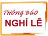 THÔNG BÁO NGHỈ LỄ THÁNG 4  2018